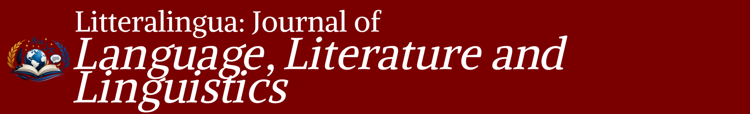 Litteralingua: Journal of Language, Literature and Linguistics